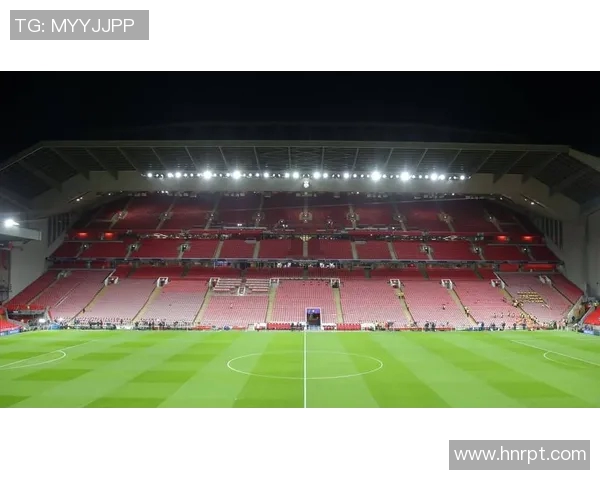 利物浦与曼联的巅峰对决:安菲尔德球场见证历史 利物浦与曼联的巅峰对决:安菲尔德球场见证历史