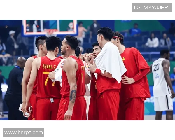 中国男篮迎战捷克队全力争胜展现实力与团队合作精神